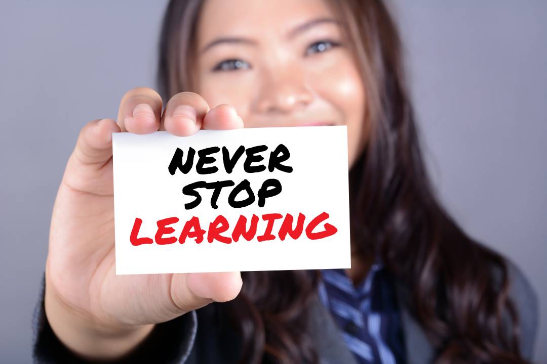 never stop learning